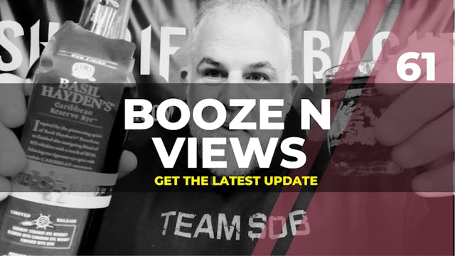 Booze N' View #61