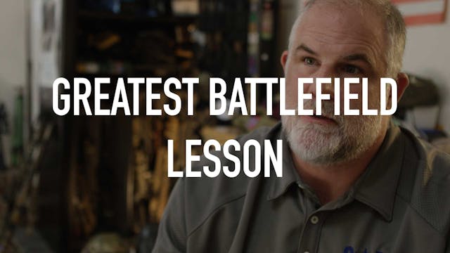 The Greatest Battlefield Lesson 