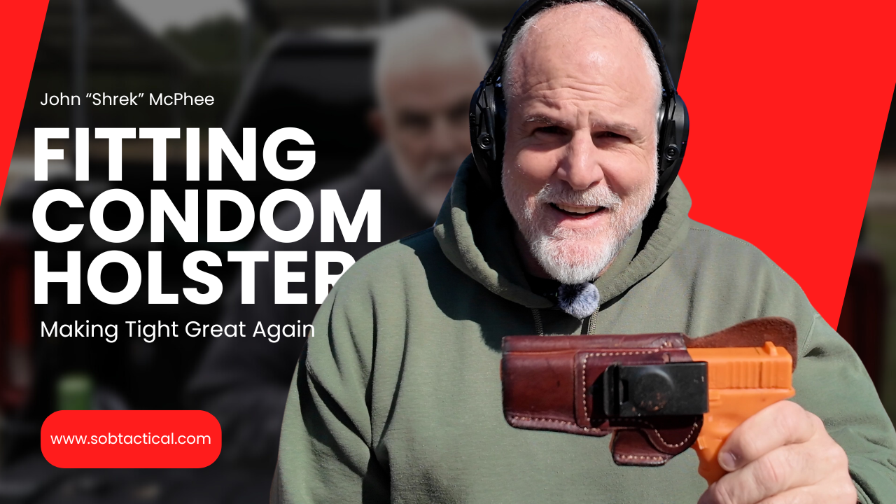 SOB Condom Holster Fitting