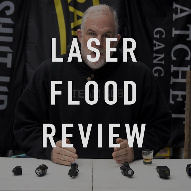 Laser & Flood Review