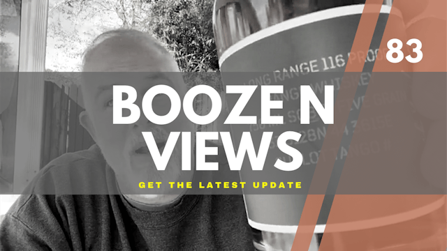 Booze N' Views #83