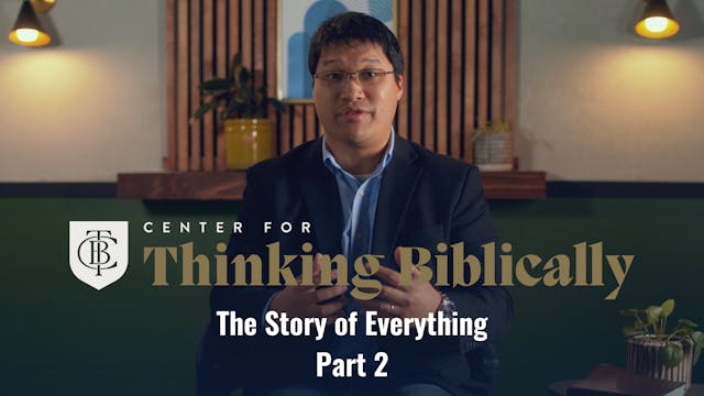 The Story of Everything - Part 2