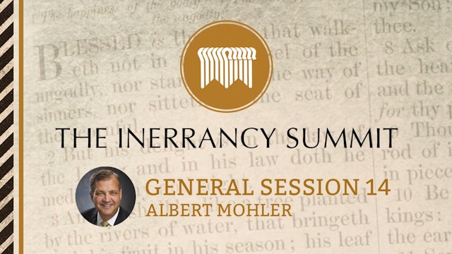 General Session 14 - Albert Mohler