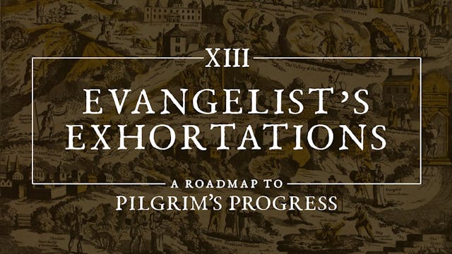 Evangelist’s Exhortations