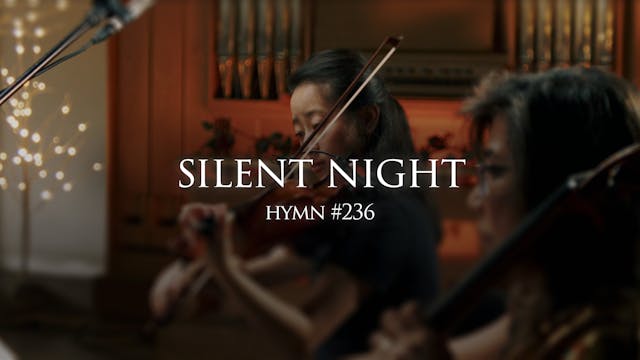 Silent Night (Hymn 236)