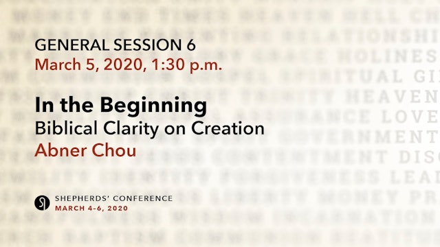 General Session 6: In the Beginning - Abner Chou