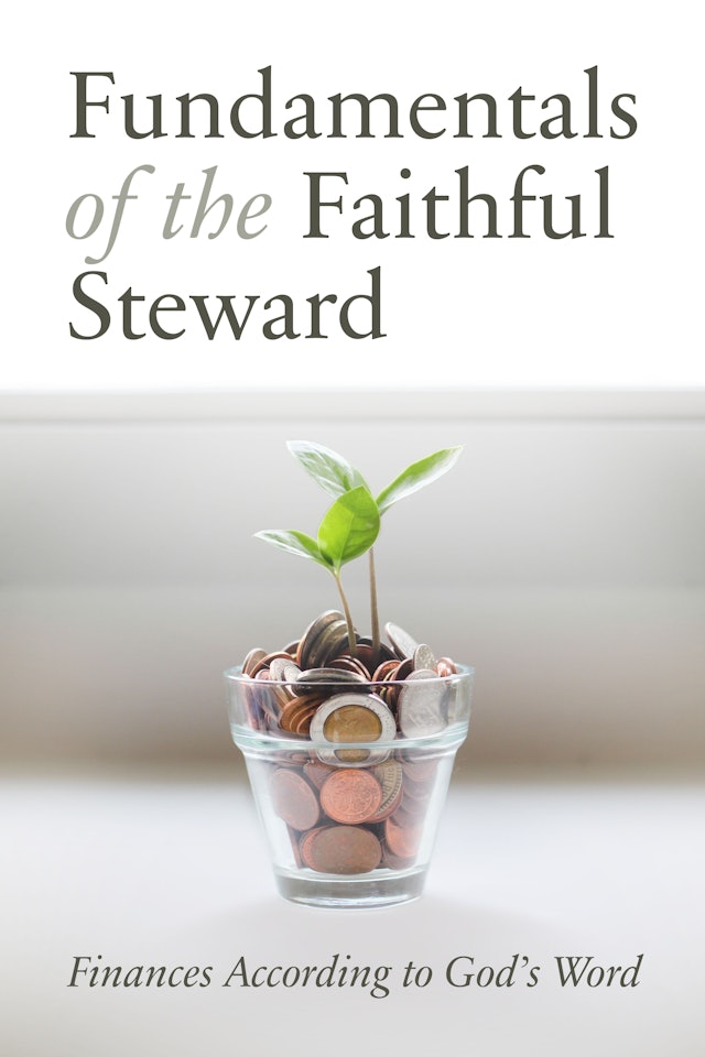 Fundamentals of the Faithful Steward