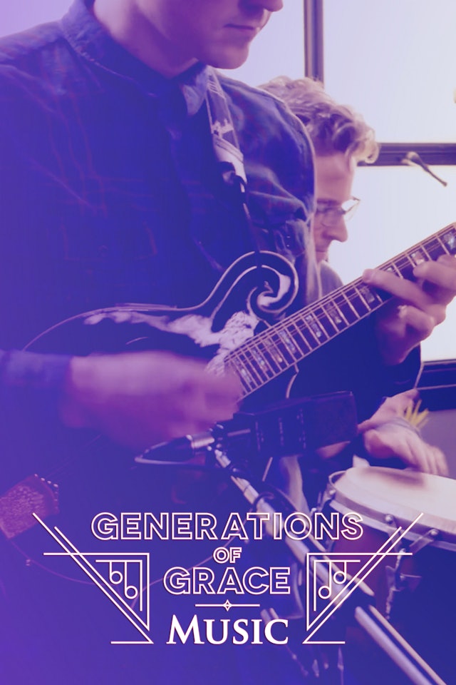 Generations of Grace Music