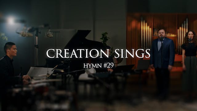 Creation Sings (Hymn 29)
