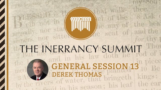 General Session 13 - Derek Thomas