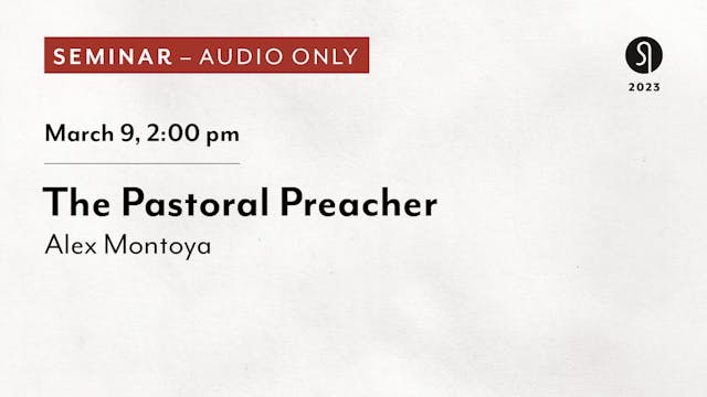 The Pastoral Preacher - Alex Montoya ...