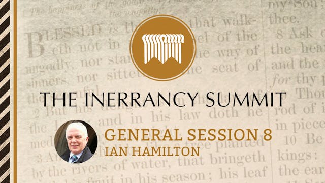 General Session 8 - Ian Hamilton