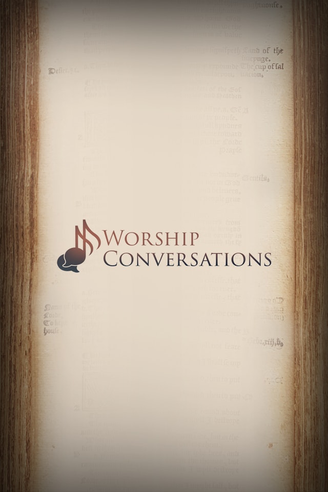 Worship Conversations
