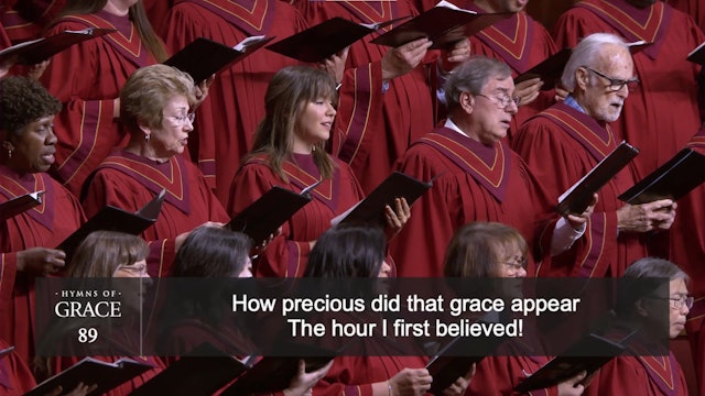 Amazing Grace! How Sweet the Sound (Hymn 89)