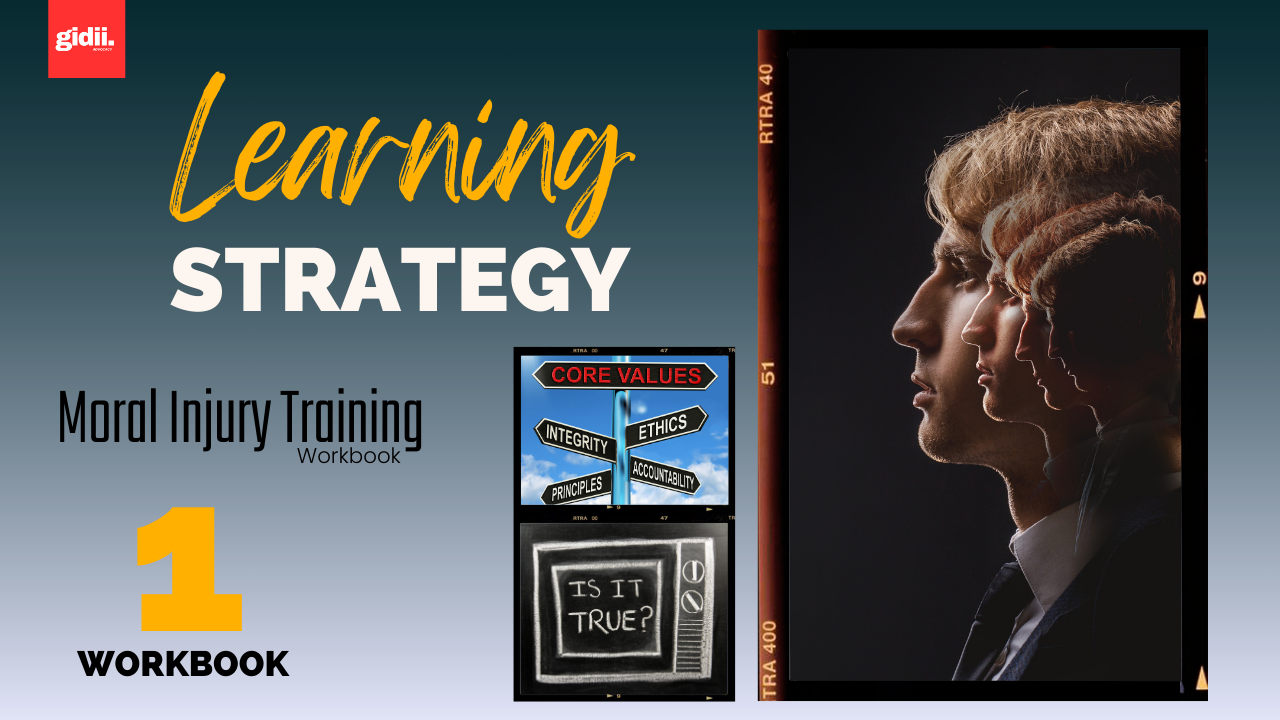 Part 5A: Learning Strategy - Moral Injury Workbook