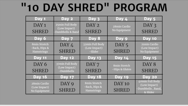 "10 Day Shred" Program Schedule