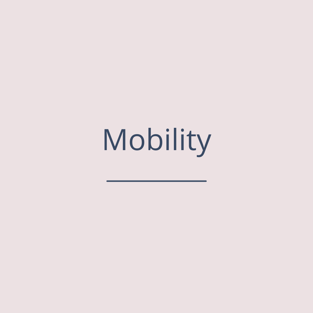 Mobility