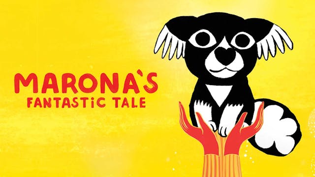 Belcourt Theatre presents MARONA'S FANTASTIC TALE