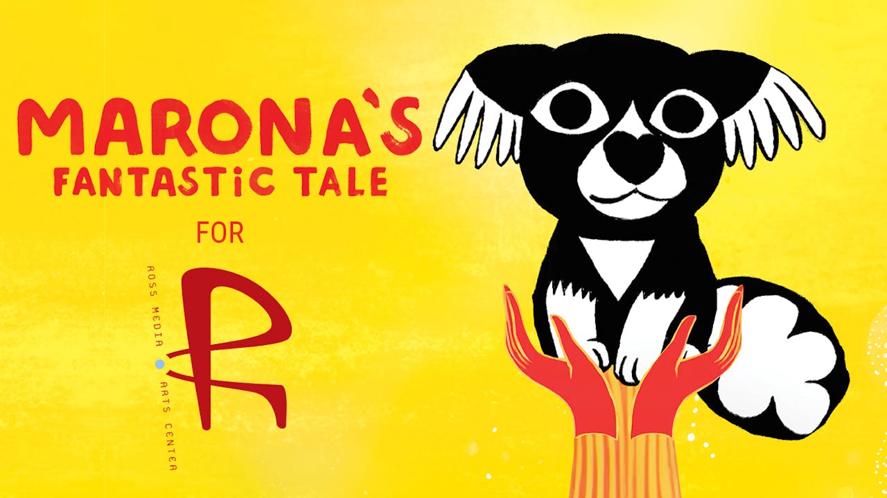 The Ross presents MARONA'S FANTASTIC TALE