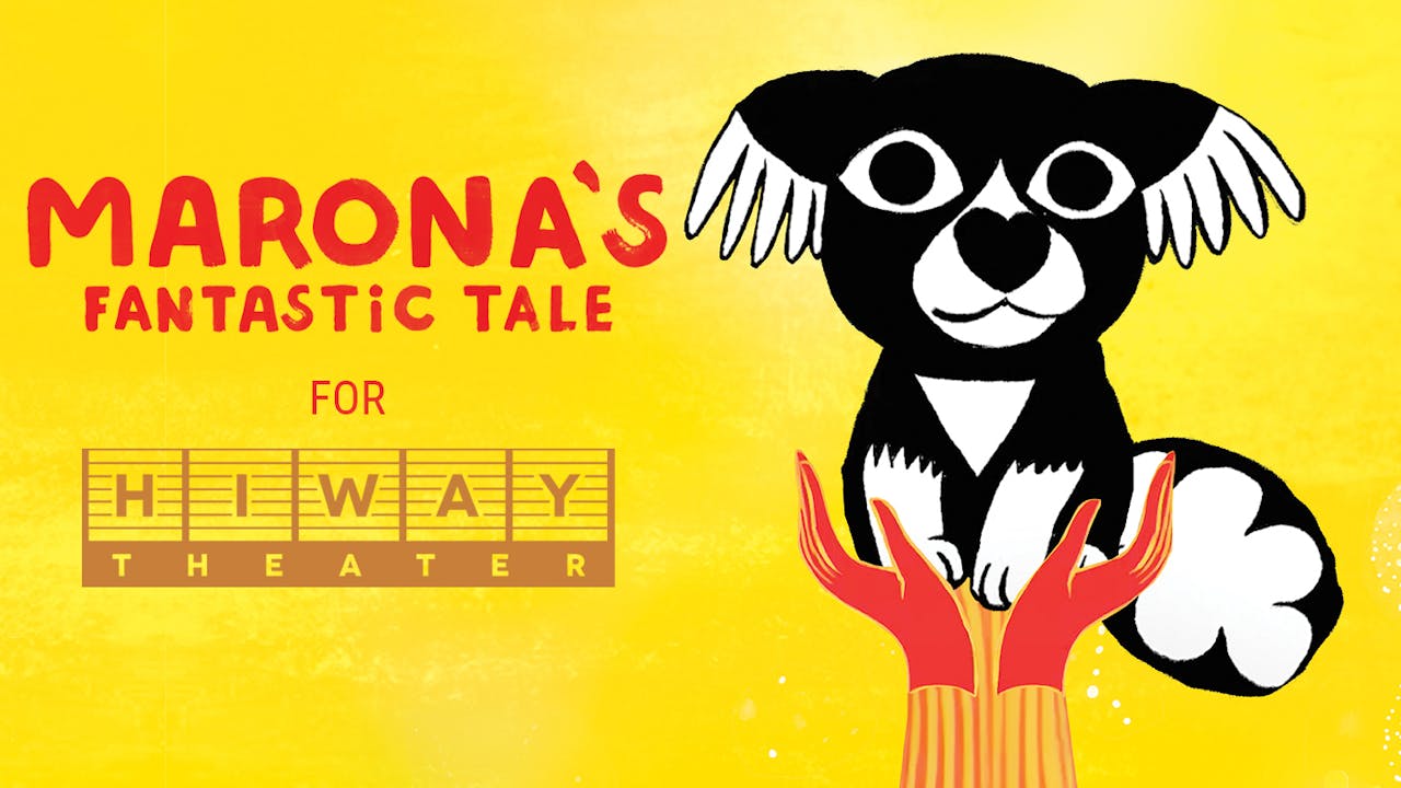 Hiway Theatre presents MARONA'S FANTASTIC TALE