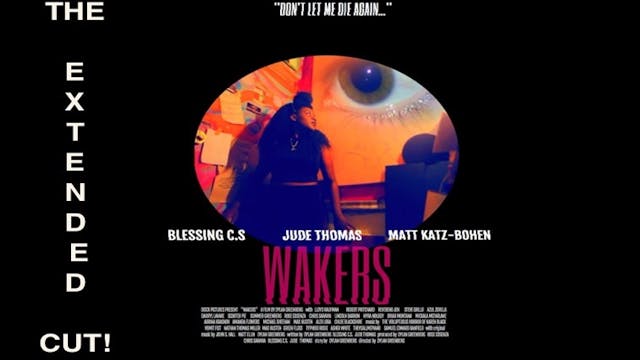 Wakers - The Extended Cut