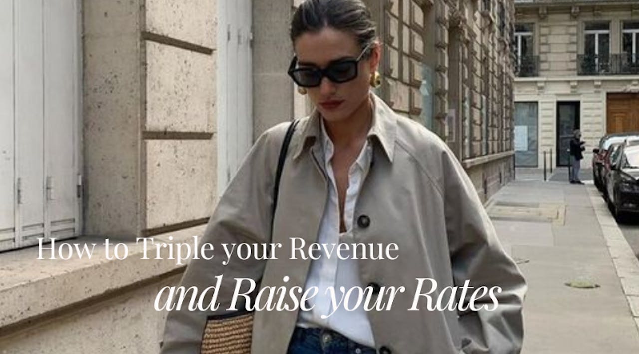 How to Triple Your Revenue and Raise Your Rates 