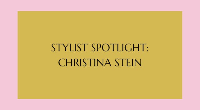 Stylist Spotlight: Style Therapist & Certified Fashion Guru, Christina Stein