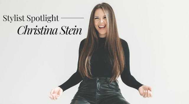 Stylist Spotlight: Christina Stein