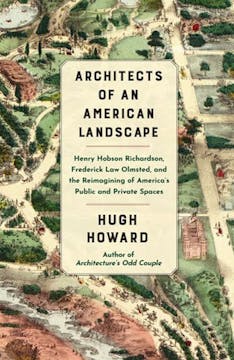 Architects of an American Landscape_ Richardson and Olmsted