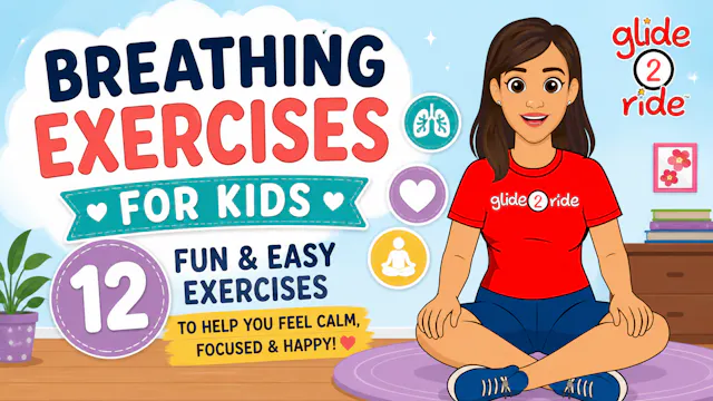 Breathing Exercises for Kids