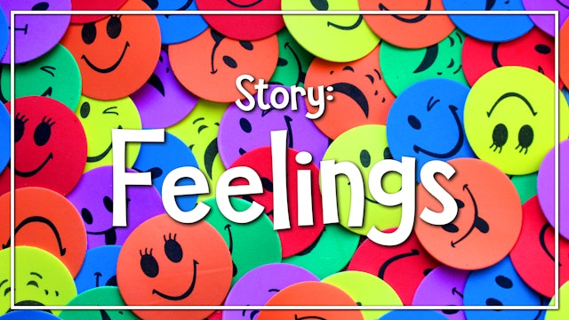 Feelings - Story