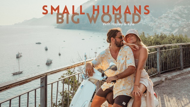 Small Humans, Big World - Italy