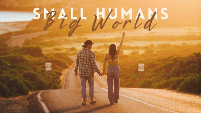 Small Humans, Big World - South Austr...