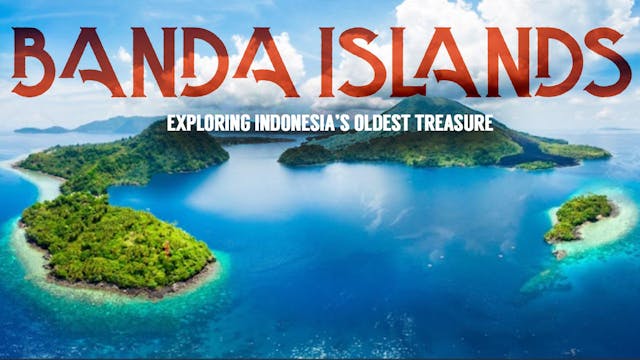 Tom Strickland - Banda Islands (Episo...