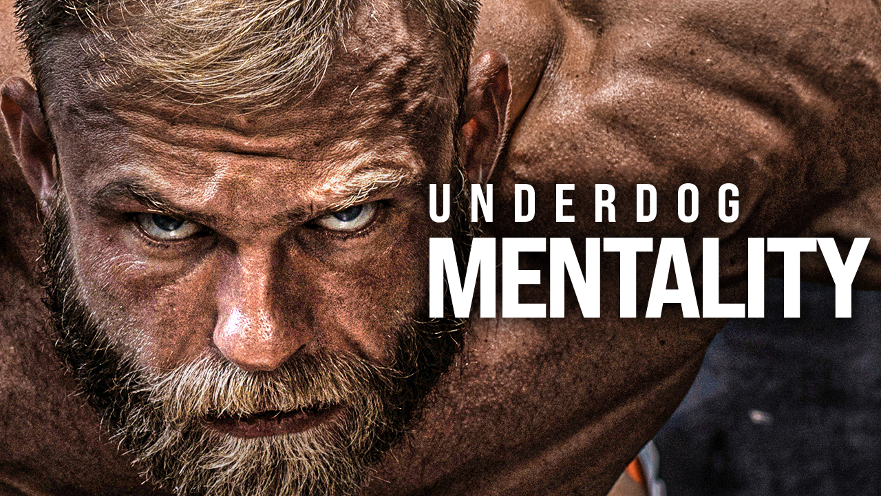 Underdog Mentality