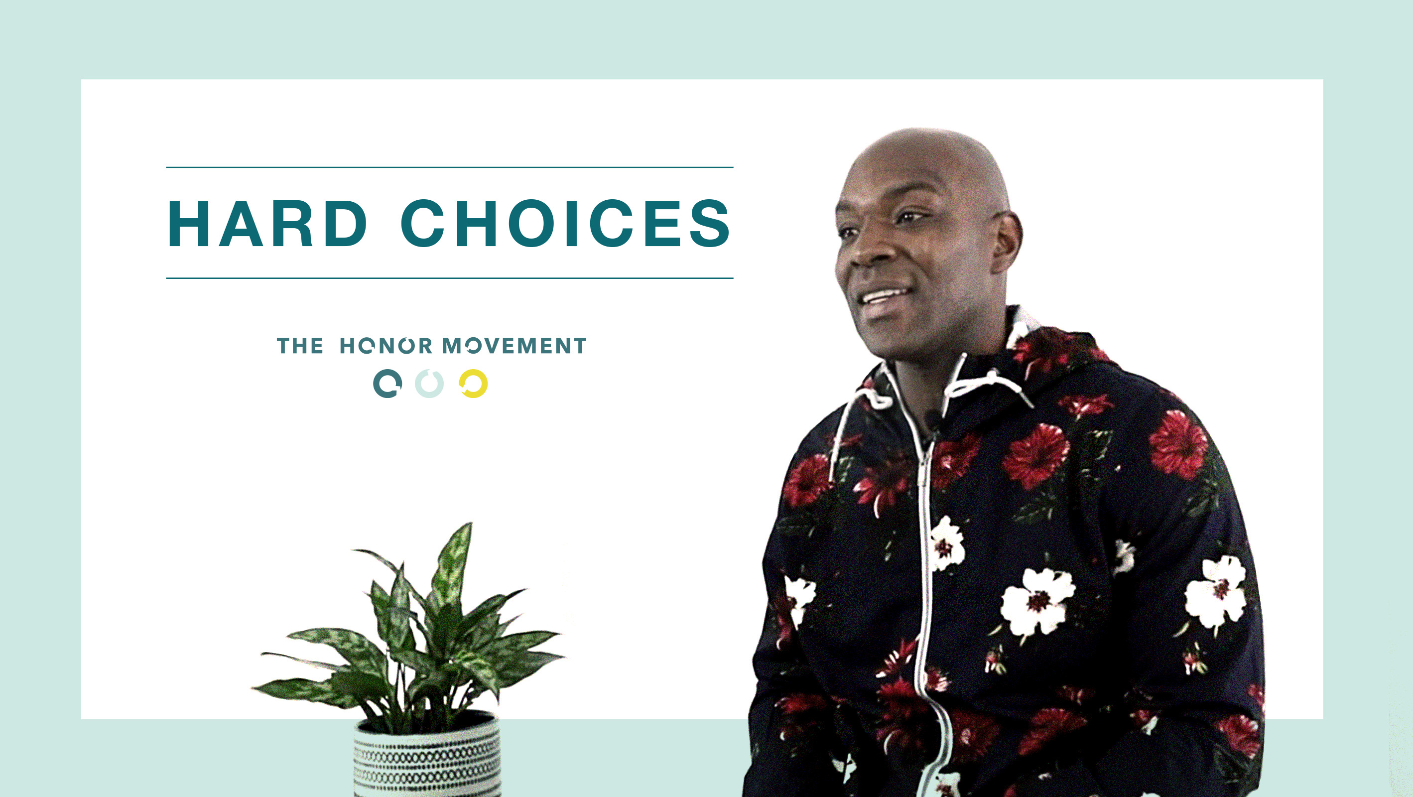 The Honor Movement - Hard Choices
