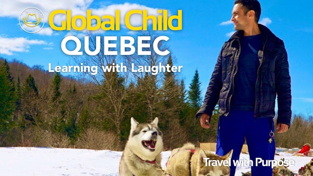 Quebec - "Learning with Laughter"