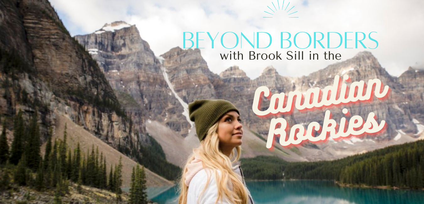 Beyond Borders - Canadian Rockies