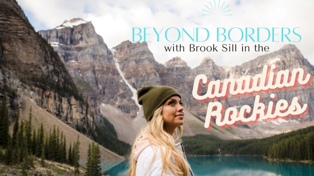 Beyond Borders - Canadian Rockies