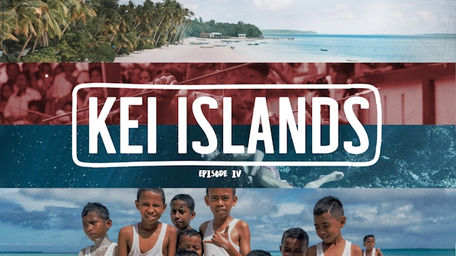 Tom Strickland - Kei Islands (Episode 2)