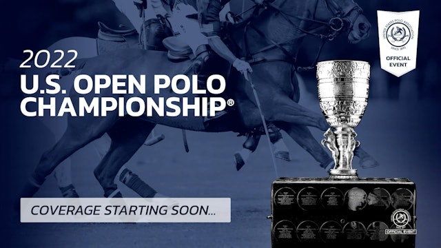 2022 U.S. Open - Polo Training Foundation vs. Old Hickory Bourbon/Airstream