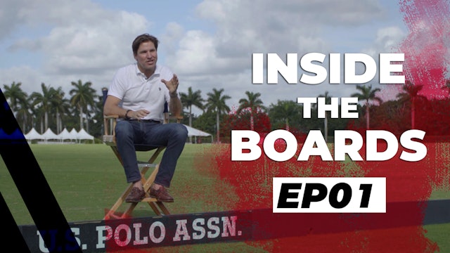 Inside the Boards: Episode 1