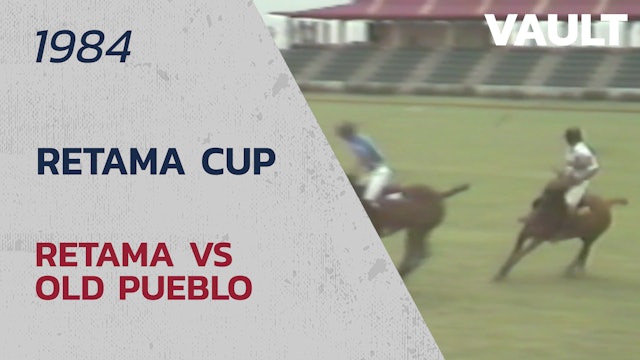 1984 Retama Cup - Retama vs Old Pueblo