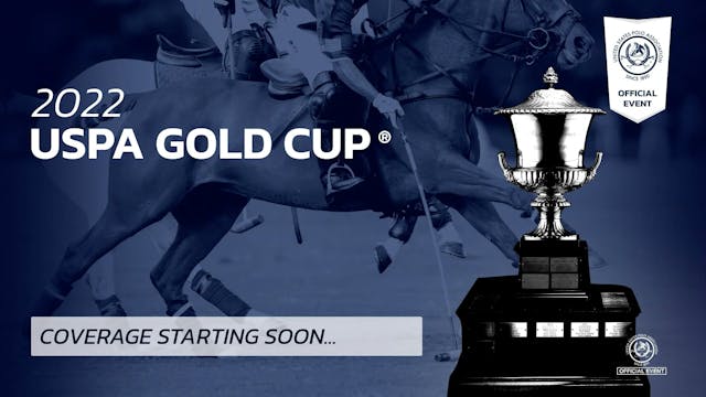 2022 USPA Gold Cup® - Part 1 - Tamera...