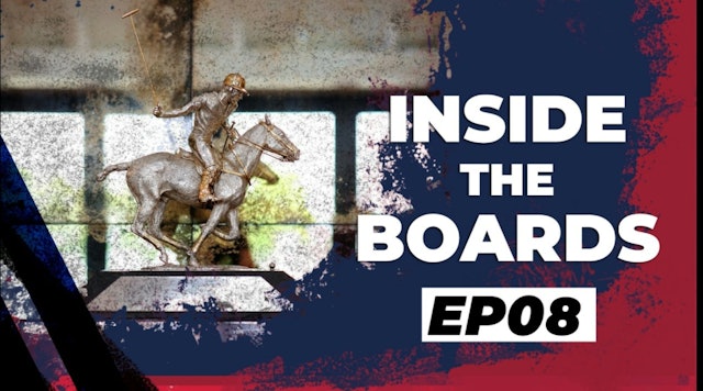Inside The Boards - Episode 8