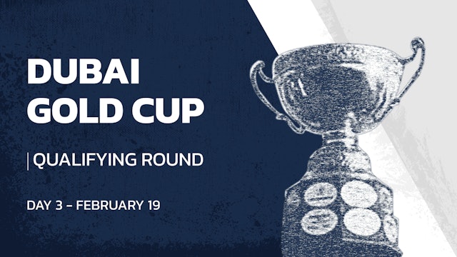 2021 - Dubai Gold Cup - Qualifying Round - Ghantoot vs Bangash