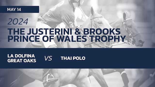 La Dolfina Great Oaks vs Thai Polo