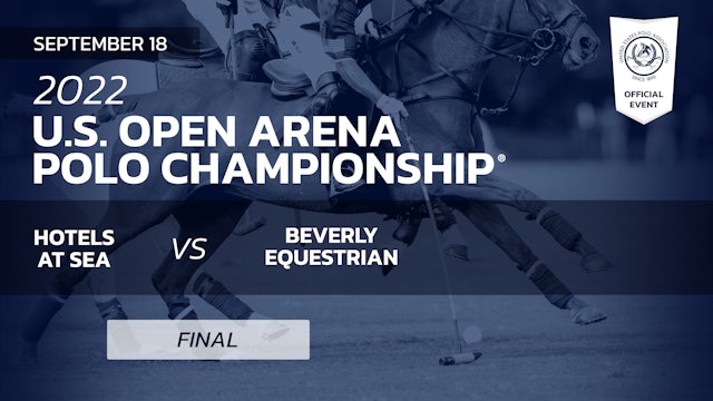 Final - Hotels At Sea vs Beverly Equestrian - Sunday 7pm ET