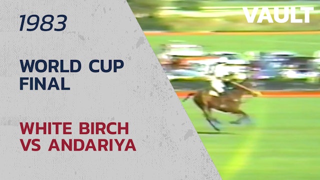 1983 World Cup - Final - White Birch vs Andariya