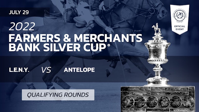 FMB Silver Cup® - L.E.N.Y. vs Antelope - Friday 7PM